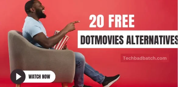 Best DotMovies Free Websites