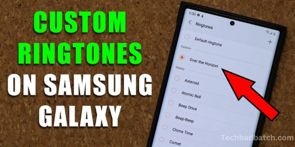 How To Set Custom Ringtones On Your Samsung Galaxy Phone